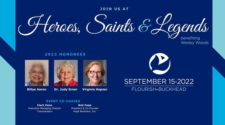 Billye Aaron, Dr. Judy Greer and Virginia Hepner will be honored during the Heroes, Saints and Legends Gala on Thursday by the Foundation of Wesley Woods. (Courtesy of the Foundation of Wesley Woods)