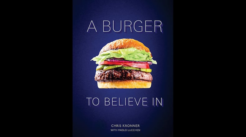 The cover of "A Burger to Believe In" by Chris Kronner with Paolo Lucchesi