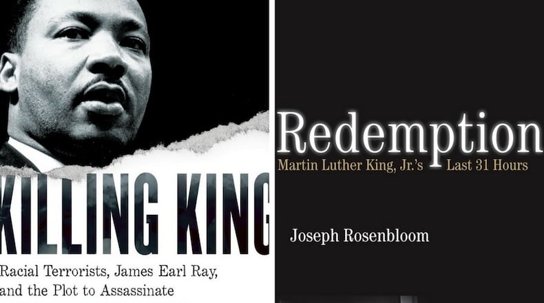 ‘Killing King’ and ‘Redemption’ are two new books about Martin Luther King Jr.’s assassination. CONTRIBUTED