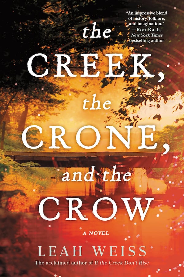 In author Leak Weiss’ “The Creek, the Crone, and the Crow,” the narrative unfolds from the perspective of three women. (Courtesy of Sourcebooks)
