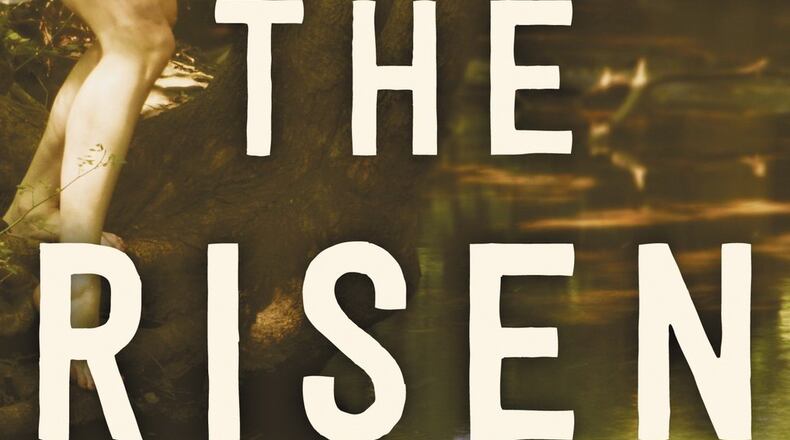 “The Risen” By Ron Rash