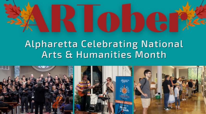 October is ARTober in Alpharetta with a jam-packed calendar of activities to celebrate National Arts and Humanities Month. COURTESY ALPHARETTA RECREATION, PARKS, CULTURAL SERVICES
