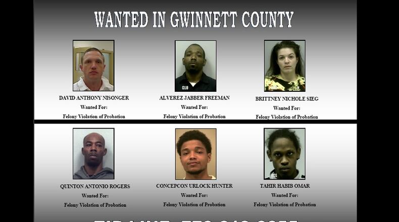 The Gwinnett County Sheriff's Office is looking for six suspects with felony probation violation warrants issued in their names.