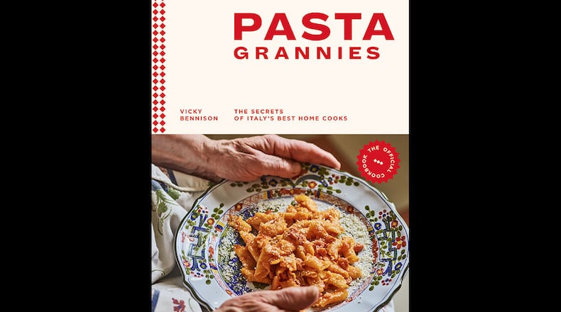 Pasta Grannies: The Secrets of Italy s Best Home Cooks by Vicky Bennison (Hardie Grant, $29.99)