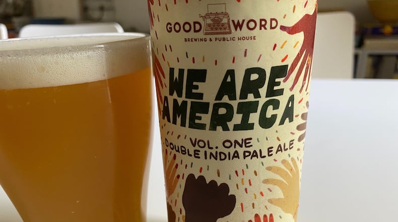 Good Word We Are America IPA