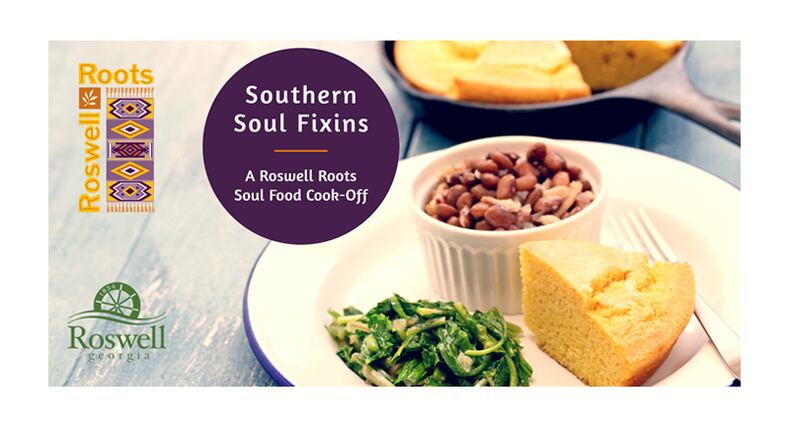 “Southern Soul Fixins,” a soul food cook-off competition, is set for Feb. 29 during the Roswell Roots: Festival of Black History and Culture. The deadline to register is Dec. 13. CITY OF ROSWELL