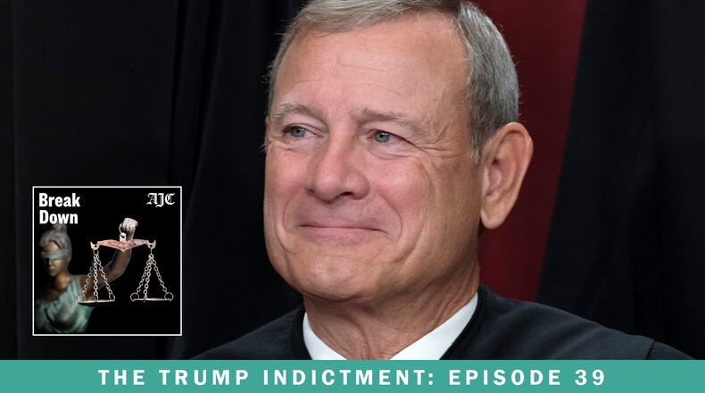 Is Donald Trump immune from prosecution? Chief Justice John Roberts and the Supreme Court heard presidential immunity arguments that could affect the Fulton County prosecution of former President Donald Trump. Those arguments and other developments are covered in the latest episode of the AJC's 'Breakdown' podcast. (J. Scott Applewhite/AP file)