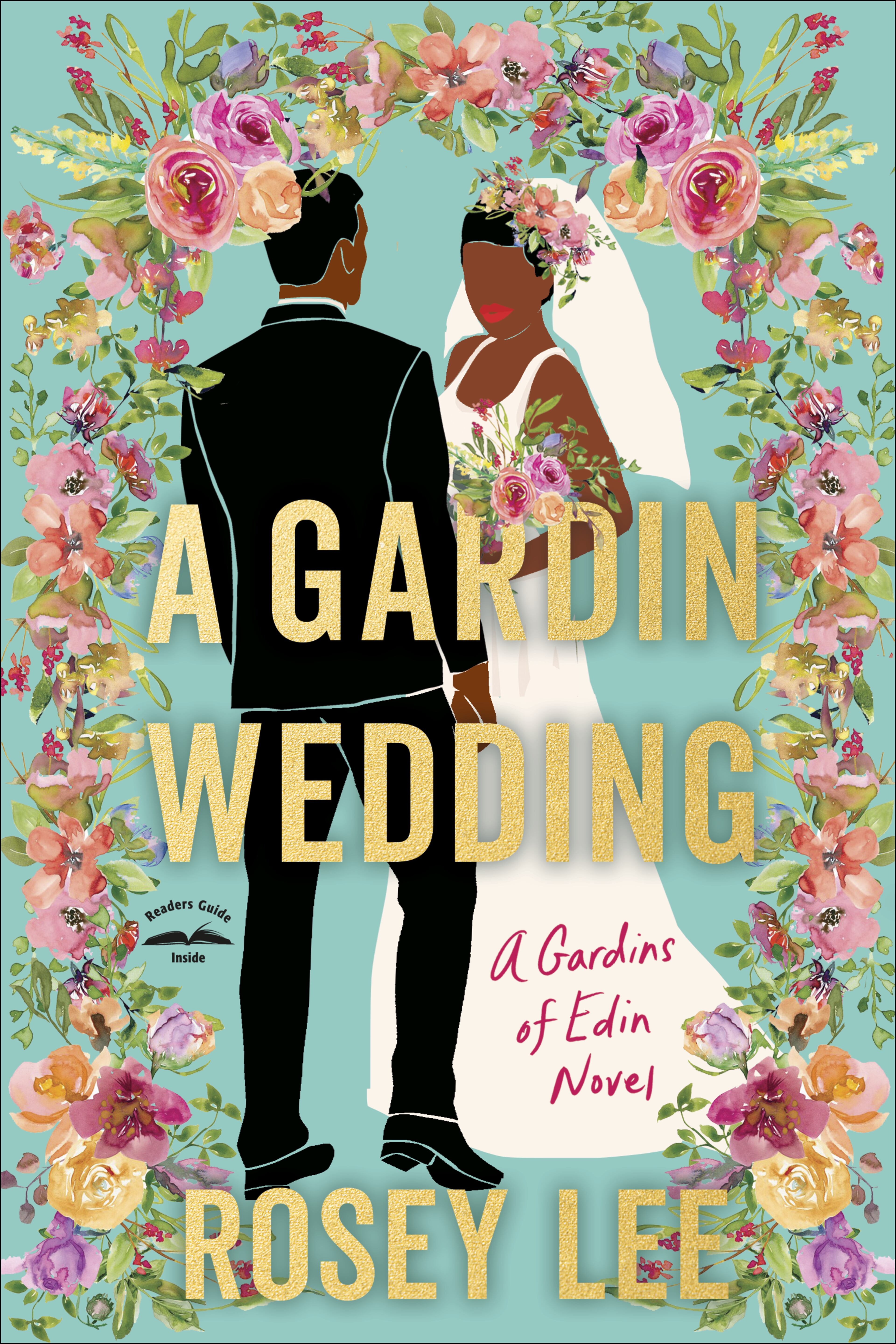 "A Gardin Wedding" by Rosey Lee
Courtesy of Waterbrook