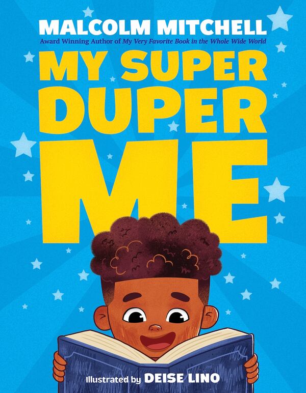 The cover of "My Super Duper Me" by Malcolm Mitchell. The book will be released on Aug. 4. (Courtesy of Scholastic)
