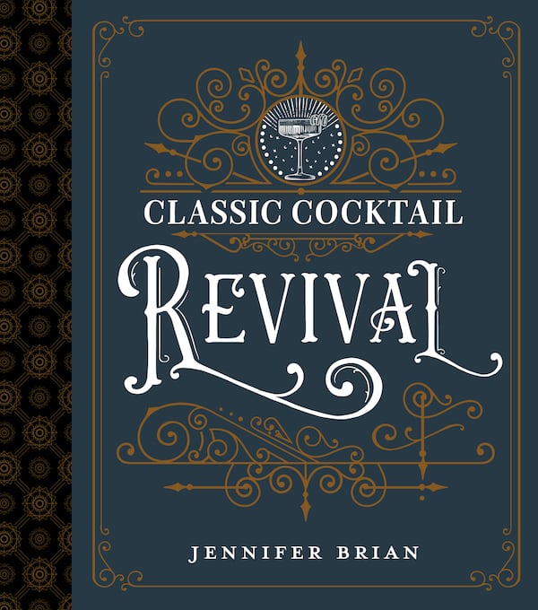 Using lore and humor, author Jennifer Brian offers wisdom on concocting classic and modern drinks. (Courtesy of University Press of Kentucky)
