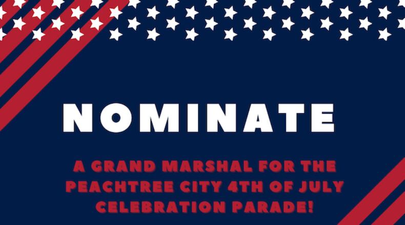 Peachtree City residents or business owners who have benefitted the community can be nominated as the parade marshal until May 28. Courtesy Peachtree City