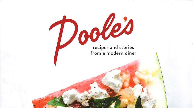 “Poole’s: Recipes and Stories From a Modern Diner” by Ashley Christensen.