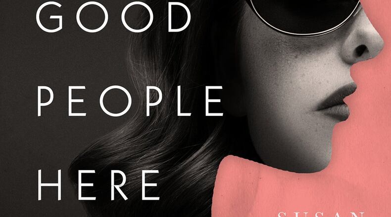 “We Are All Good People Here” by Susan Rebecca White. Contributed by Simon & Schuster