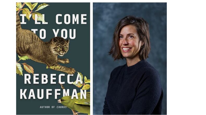 Rebecca Kauffman is the author of "I'll Come to You."
Courtesy of Counterpoint Press
