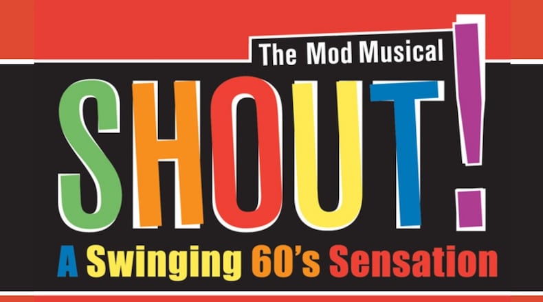 Continuing through Feb. 13, "Shout! The Mod Musical" replaces "Sister Act" as the winter musical at Legacy Theatre in Tyrone. (Courtesy of Legacy Theatre)