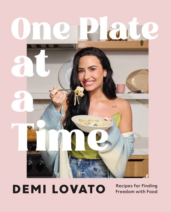 Demi Lovato publishes her first cookbook, "One Plate at a Time: Recipes for Finding Freedom with Food" (Flatiron Books, $34.99) March 17. (Courtesy of Flatiron Books / Photos by Matt Armendariz)