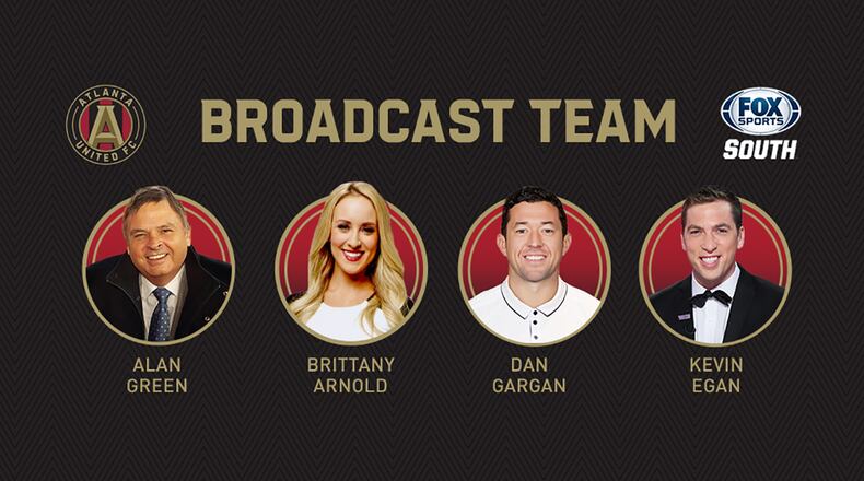 Alan Green, Brittany Arnold, Dan Gargan and Kevin Egan make up Atlanta United's broadcast crew.