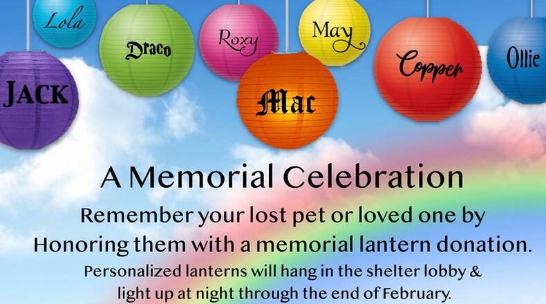 People can honor the memory of their departed pets by ordering memorial lanterns, to be displayed the lobby of the animal shelter in Canton.