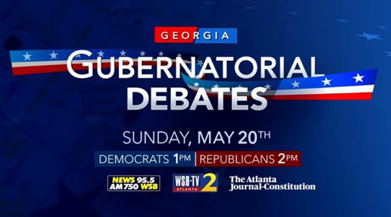 Channel 2 WSB-TV, The Atlanta Journal-Constitution and News 95.5 and AM 750 WSB will host two gubernatorial primary debates this weekend.