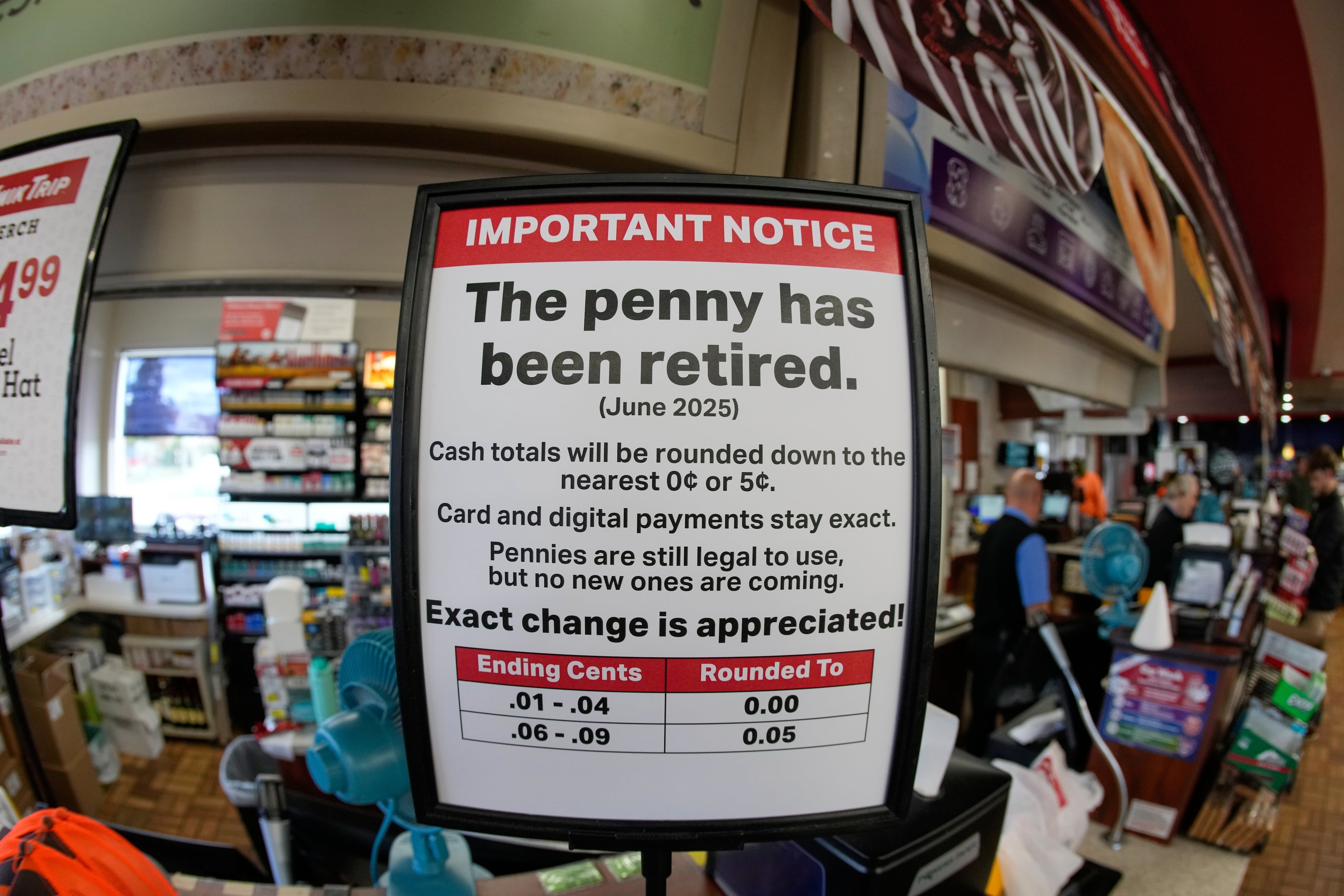 A Wisconsin store stopped using the penny earlier this year ahead of its formal retirement. (Morry Gash/AP)