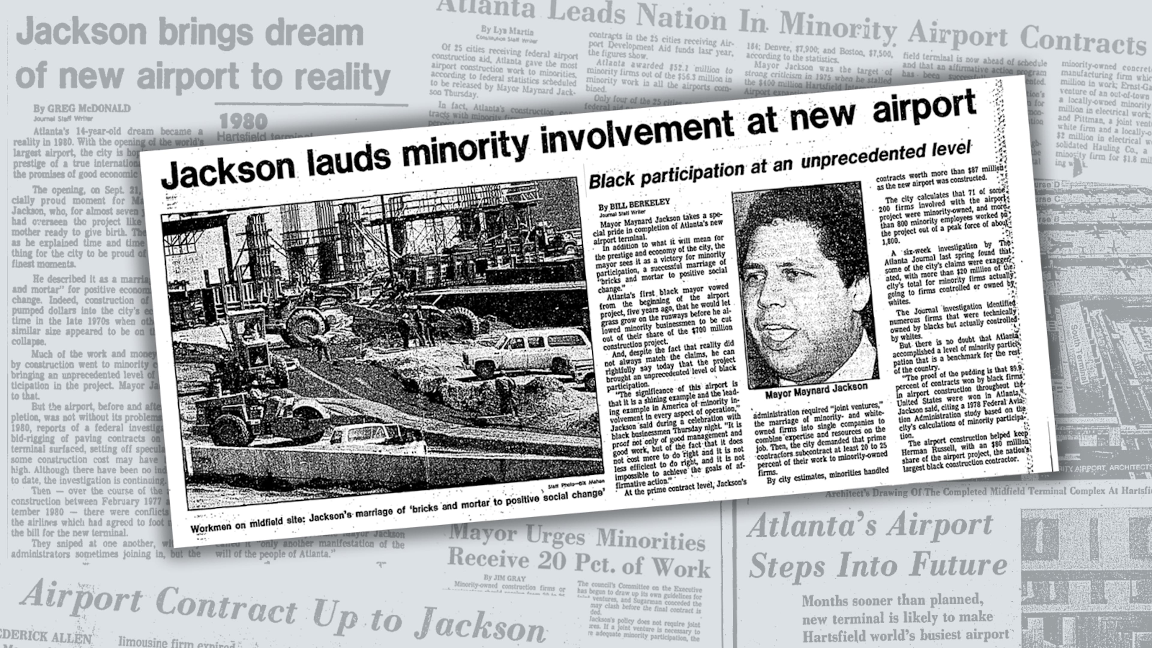Mayor Maynard Jackson was committed to increasing Black wealth through bolstering minority contracts during the construction of a new terminal at Hartsfield Atlanta International Airport, as it was then known. Jackson's last name was added to the airport's name after his death in 2003. (AJC archive)