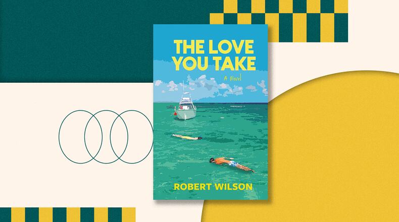 In Virginia author Robert Wilson’s introspective and witty debut “The Love You Take,” the Kent State shootings jolt Andy out of his lingering adolescent stupor.
(Courtesy of Warbler Press)