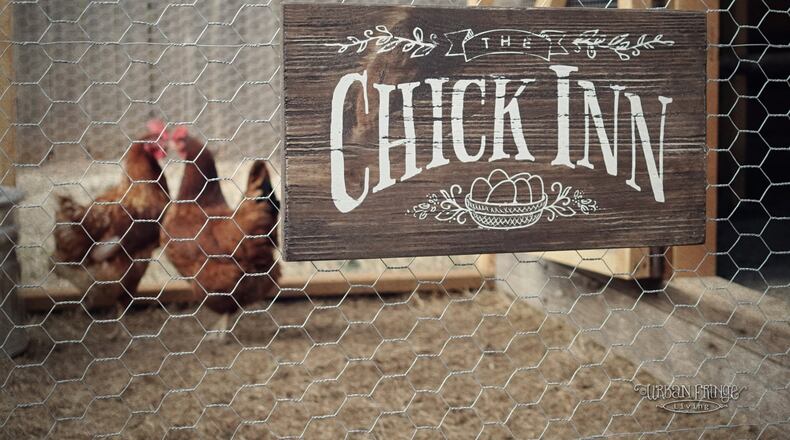 The wooden “Chick Inn” sign is handmade and has versatile hanging options in the coop or inside your home. Contributed by Urban Fringe Living