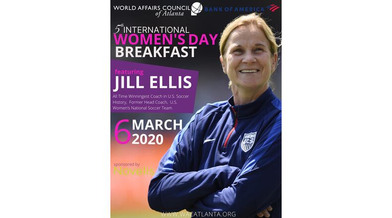 The World Affairs Council of Atlanta will host a breakfast conversation with Jill Ellis on March 6, 2020. COURTESY OF THE WORLD AFFAIRS COUNCIL OF ATLANTA