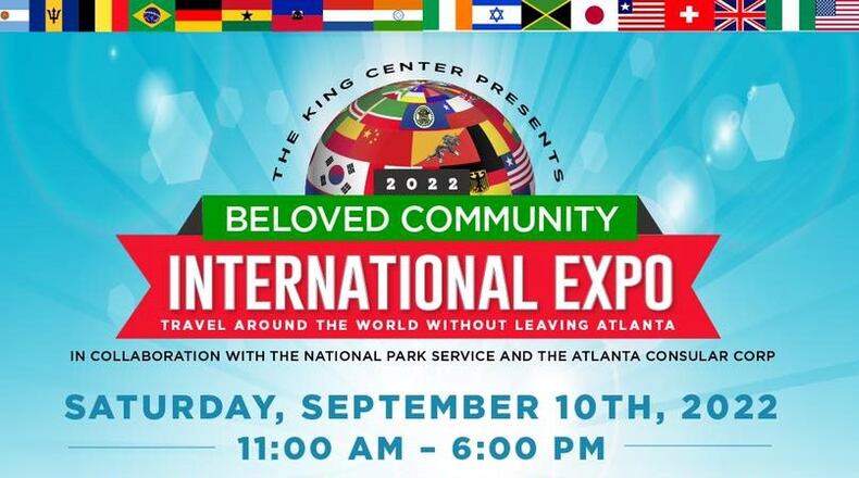 The annual Beloved Community International Expo will be held from 11 a.m. to 6 p.m. Sept. 10 at the Martin Luther King National Historical Park and the King Center, 449 Auburn Ave. NE, Atlanta. (Courtesy of The King Center)