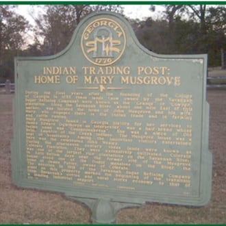 Historic marker honoring Mary Musgrove, a Creek liaison and trader around Savannah. (Courtesy of Carl Vinson Institute of Government)