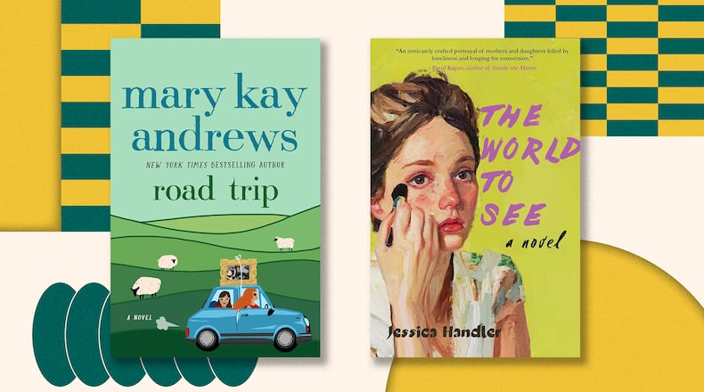 Mary Kay Andrew (whose latest novel is "Road Trip") and Jessica Handler (who wrote "The World to See") are two of the authors holding events in May in Atlanta.