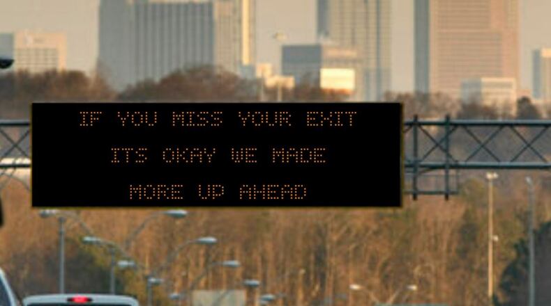 The Georgia Department of Transportation recently updated some of its highway safety messages, using slogans submitted by state residents.
