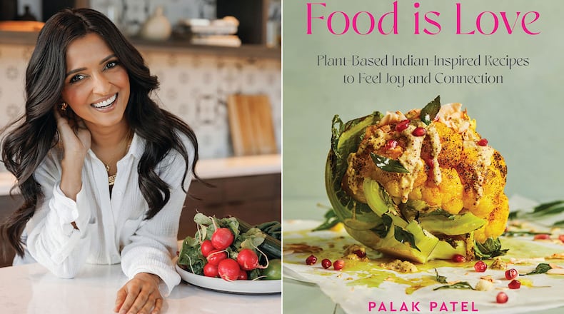 Atlanta-based Palak Patel is the author of the new cookbook “Food is Love: Plant-Based Indian-Inspired Recipes to Feel Joy and Connection.”
(Courtesy of Adam Milliron)