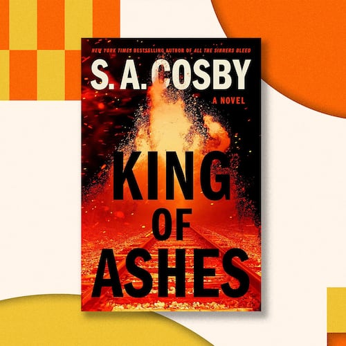 "King of Ashes" by S.A. Cosby (Courtesy of Flat Iron Books)