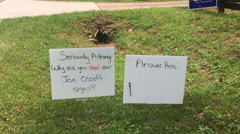 When some Jon Ossoff campaign signs disappeared from Barrett Walker’s  property, one of the ones she replaced them with wondered why anyone would steal them. Similar questions are being asked throughout the 6th congressional district as both Ossoff and Karen Handel supporters are reporting sign thefts, often multiple times.