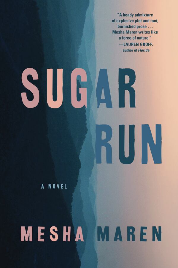 “Sugar Run” by Mesha Maren