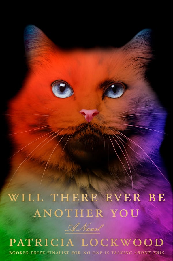 "Will There Ever Be Another You" by Patricia Lockwood. (Courtesy of Riverhead Books)