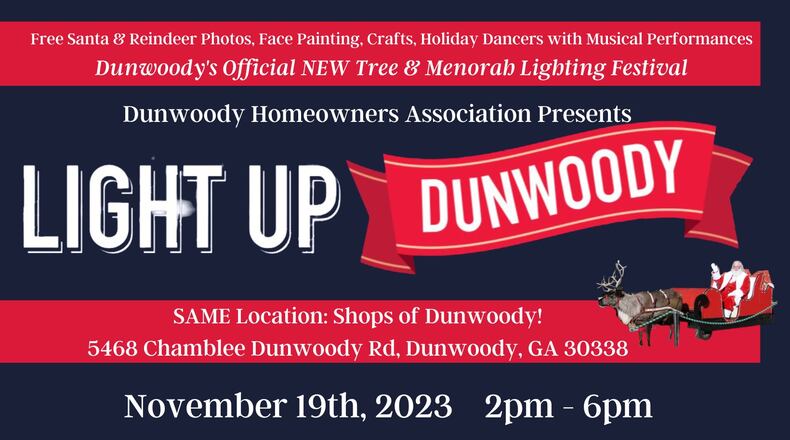 Dunwoody's official Christmas Tree and Menorah Lighting Festival is 2-6 p.m. Nov. 19 at Shops of Dunwoody, 5468 Chamblee Dunwoody Road, Dunwoody. (Courtesy of Dunwoody Homeowners Association)