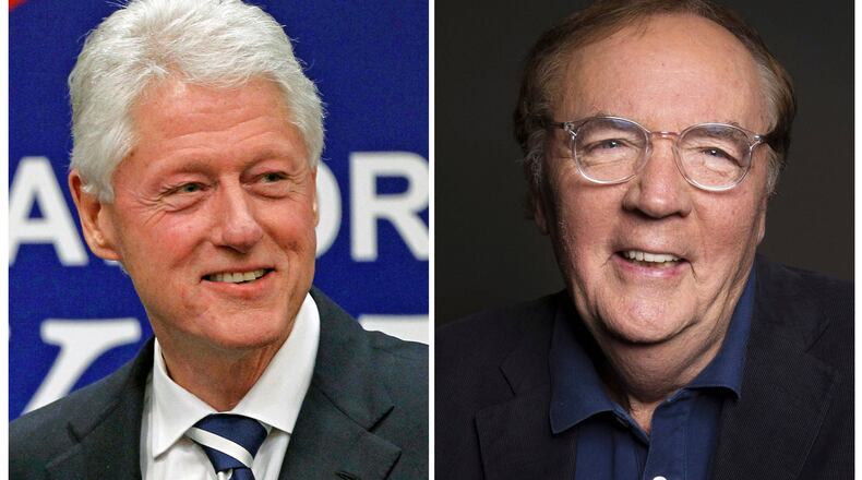 Former president Bill Clinton, left, and best-selling author James Patterson have co-written a thriller, "The President Is Missing."