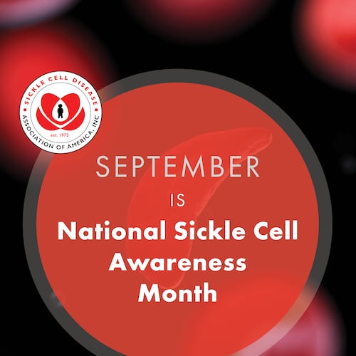 September is National Sickle Cell Awareness Month.
