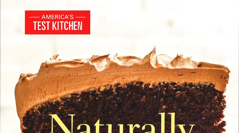 Naturally Sweet: Bake All Your Favorites with 30% to 50% Less Sugar by America's Test Kitchen
