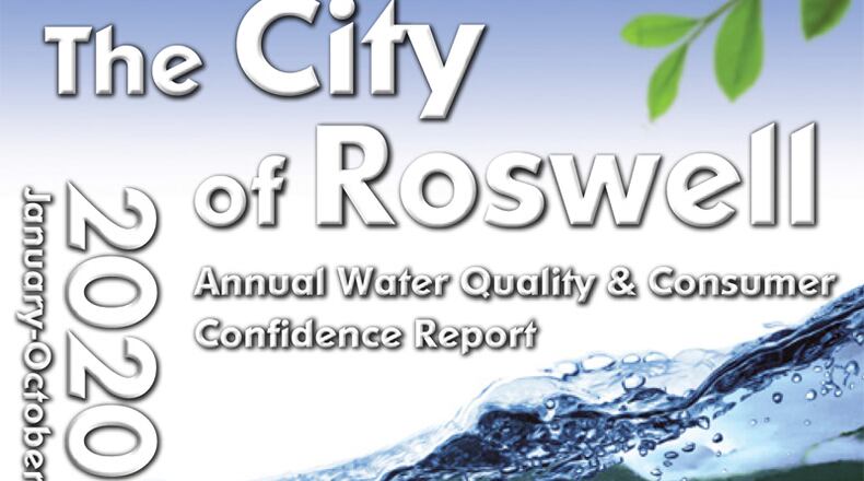 Roswell's water is safe to drink, the city assures residents in its 2020 Consumer Confidence Report on water quality.