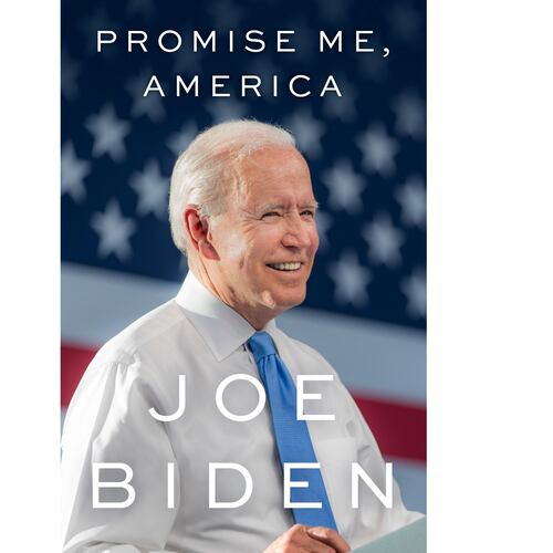 This book cover image released by Little, Brown and Co. shows "Promise Me, America" by Joe Biden. (Little, Brown and Co. via AP)