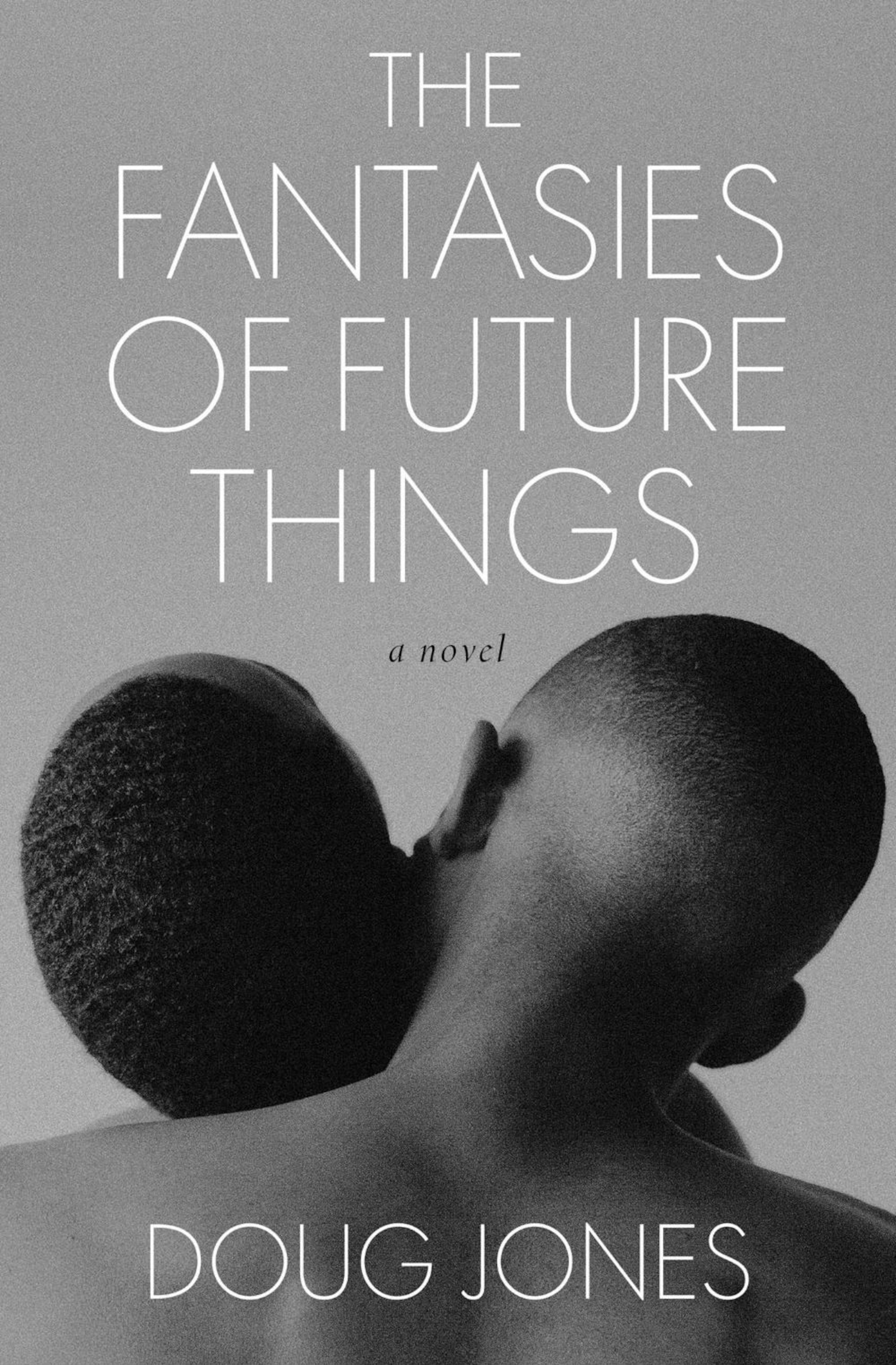 Doug Jones, author of “The Fantasies of Future Things,” will be reading at this year's Letters Festival. (Courtesy)