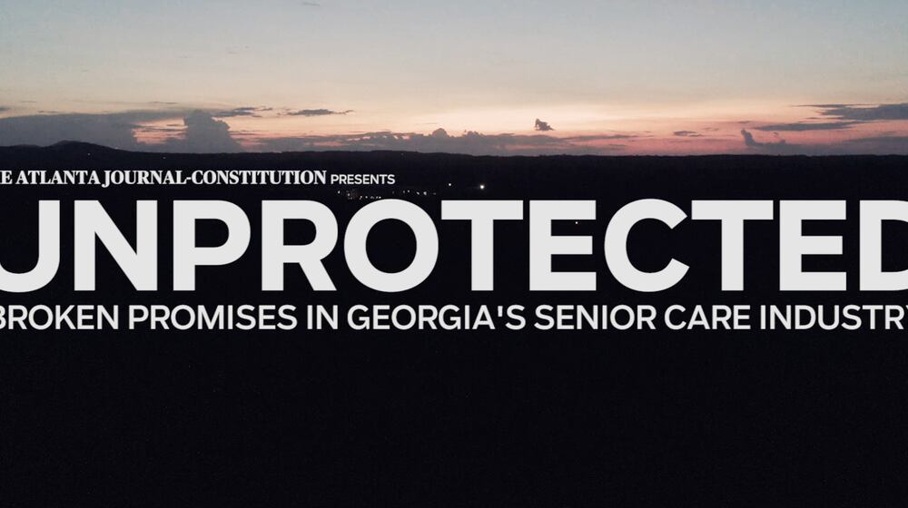 AJC's Unprotected | Broken Promises in Georgia's Senior Care industry