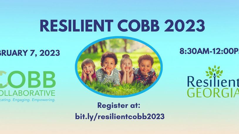 For free, the Resilient Cobb Summit is 8:30 a.m. to noon Feb. 7 at the Cobb Chamber, focusing on promoting strong mental health in early childhood. (Courtesy of Cobb Collaborative)