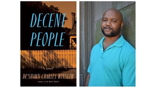 De'Shawn Charles Winslow is the author of "Decent People." 
Courtesy of Bloomsbury Publishing


"9781635575323" 
Courtesy of Bloomsbury Publishing.