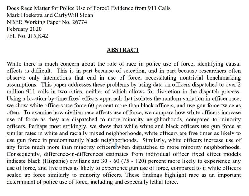 The new study on police force was written by Mark Hoekstra, an economics professor at Texas A&M University, and Carly Will Sloan, a doctoral candidate there. The paper was published Monday by the National Bureau of Economic Research.