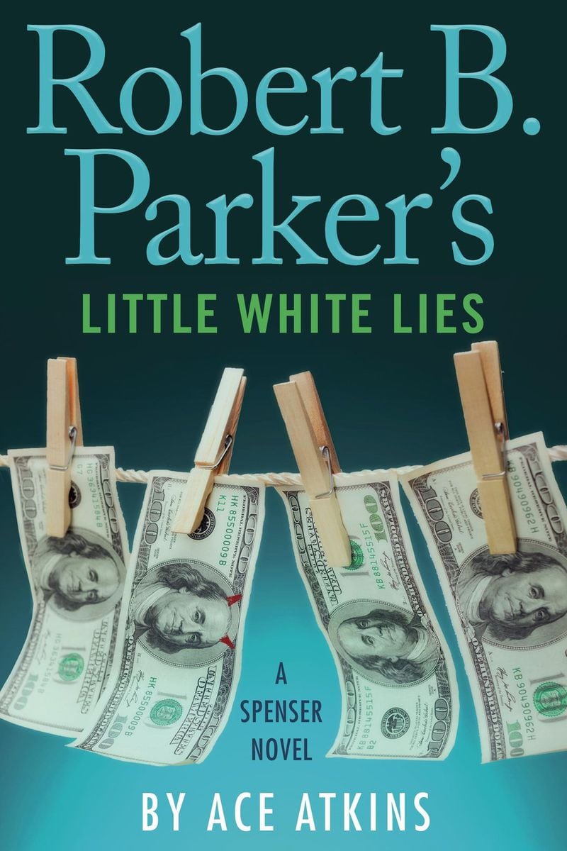 “Robert B. Parker’s Little White Lies” by Ace Atkins