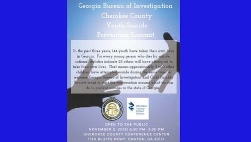 Cherokee County schools and the GBI will hold a Youth Suicide Prevention Summit on Nov. 5 in Canton. CHEROKEE COUNTY SCHOOL DISTRICT